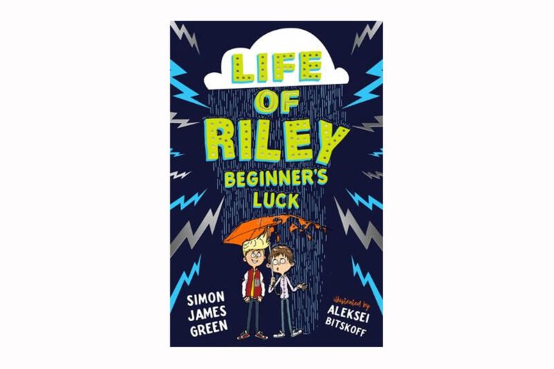 The Life Of Riley Beginners Luck For All Our Kids